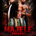 MAJELE PART 1 & 2: THE STORY, THE MYSTERY AND THE MAKING OF A GRIPPING NIGERIAN MOVIE