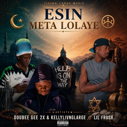 Double Gee2x & Kellylivinglarge - Esin Meta Lolaye